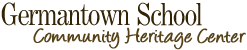 Germantown School Community Heritage Center